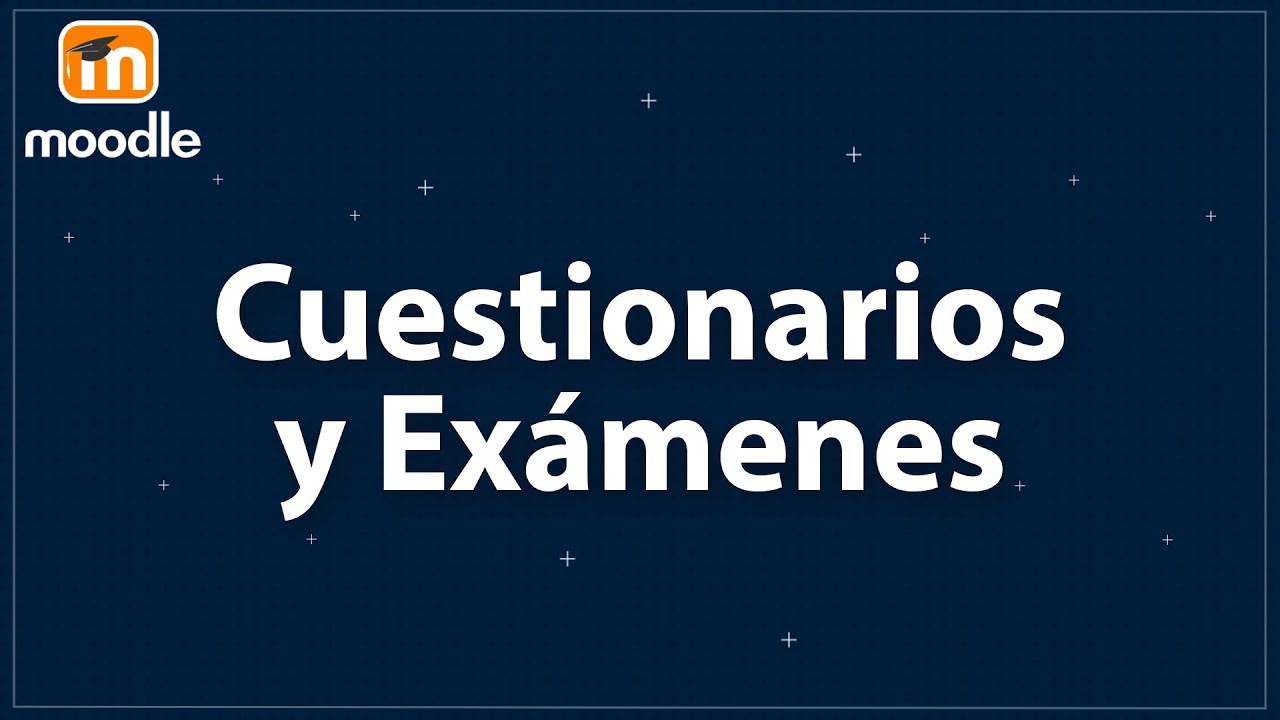 Crear Cuestionarios en Moodle ✍️✓ EXÁMENES