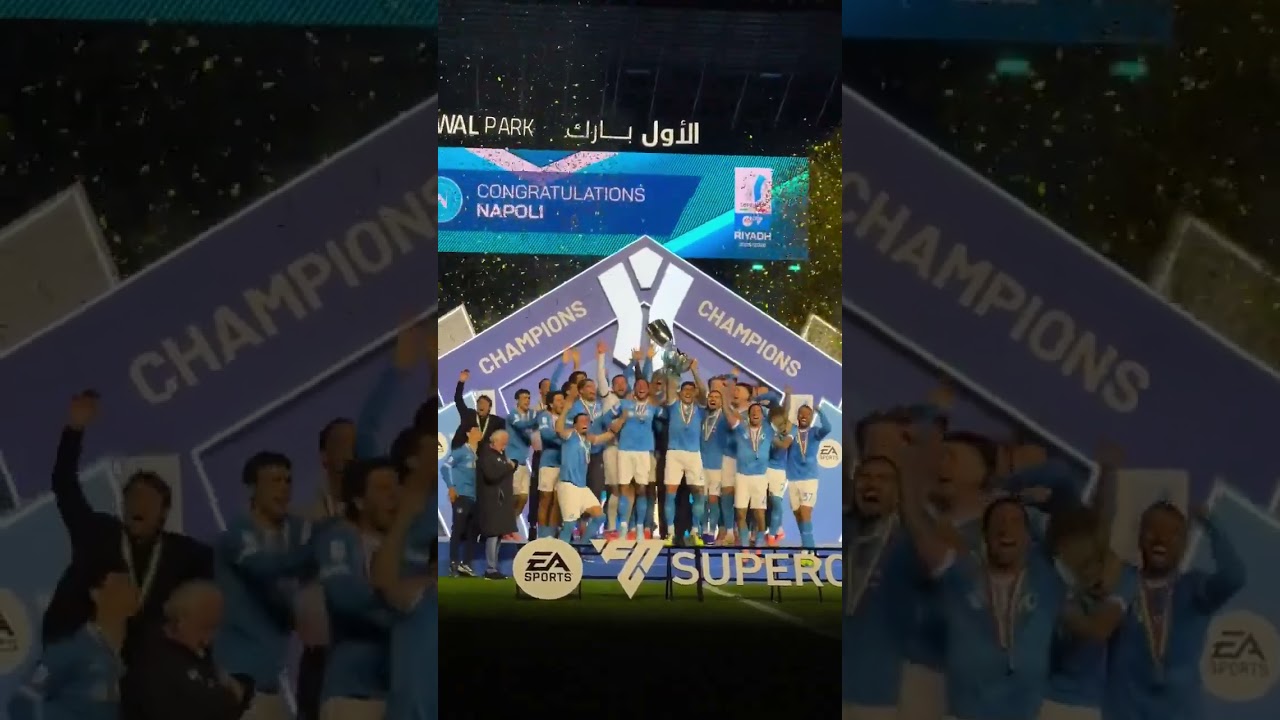 NAPOLI CAMPIONE DELLA SUPERCOPPA ITALIANA 