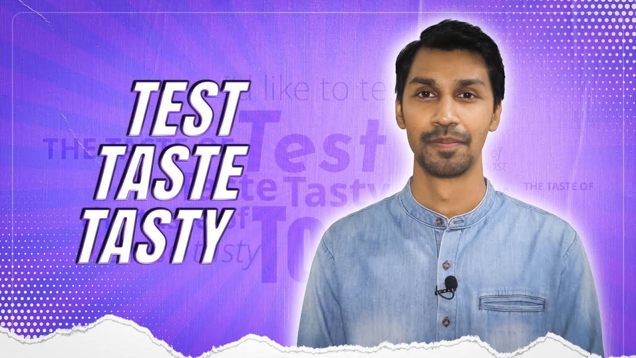 Pronouncing these 3 words correctly- TEST, TASTE and TASTY