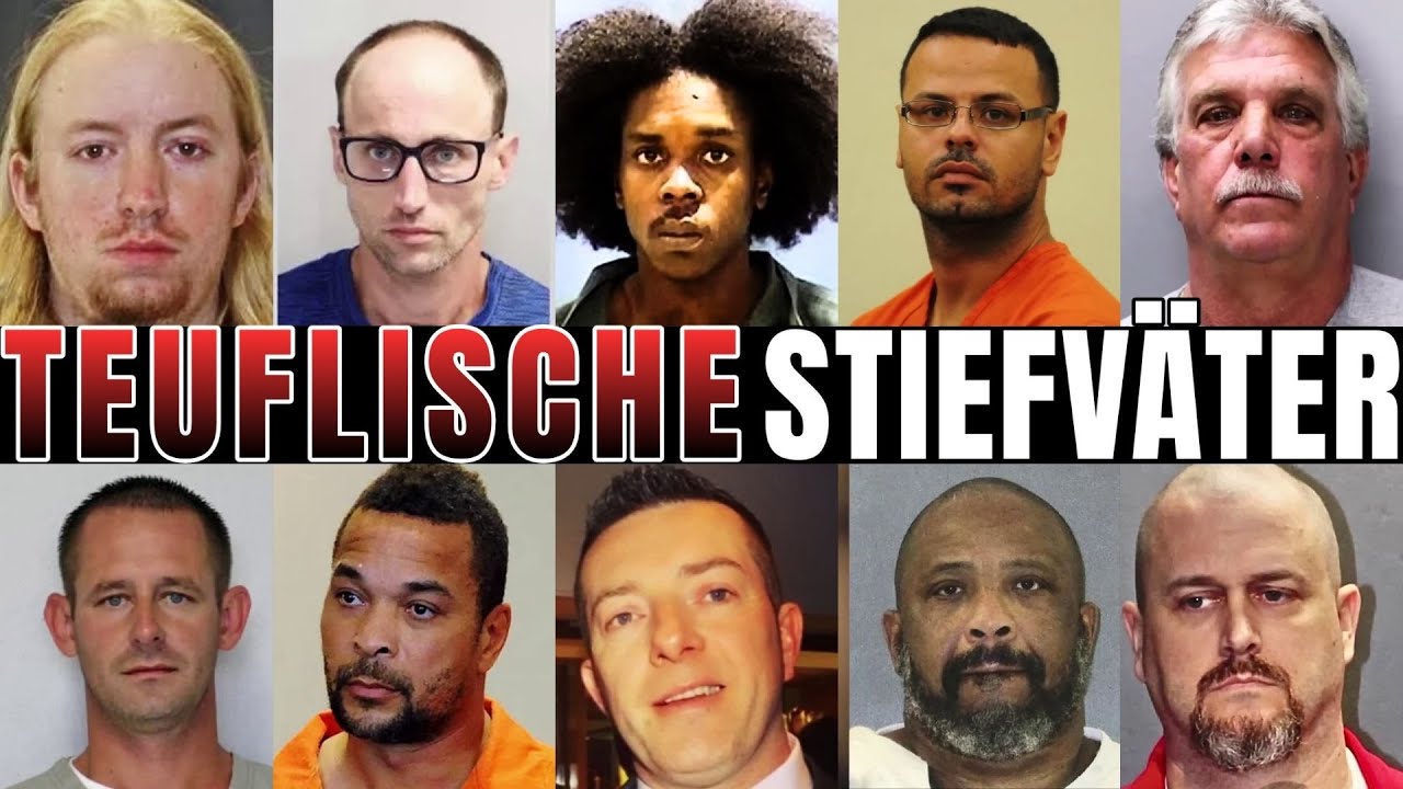 Sie glaubten an einen Vater – und fanden den Tod | 10 schockierende Stiefvater-Fälle