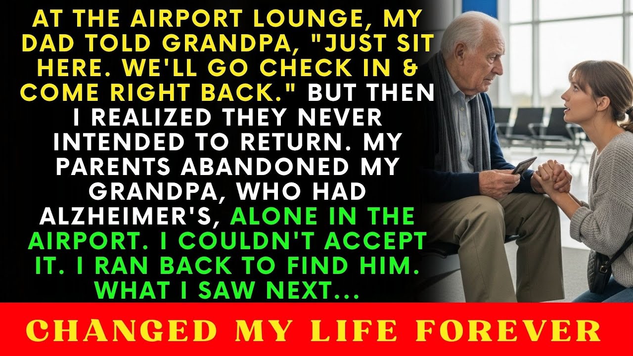 At The Airport, My Dad Said To My Grandpa, 'Just Sit Here, We'll Come Back After Checking In'...