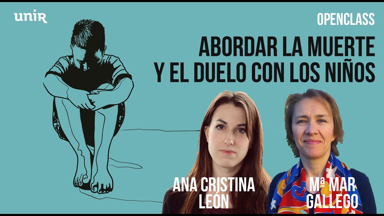 Abordar la muerte y el duelo con los niños | #UNIReducación