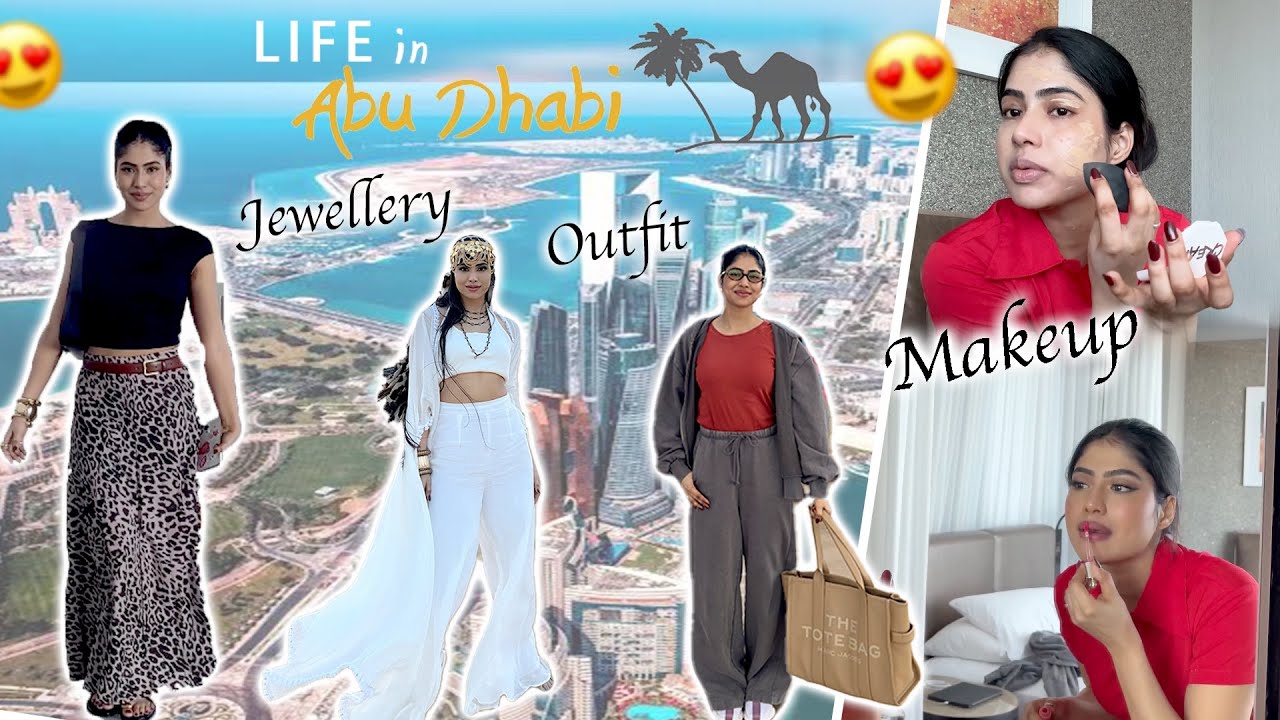 Abu Dhabi outfit, makeup and chit chat ❤️