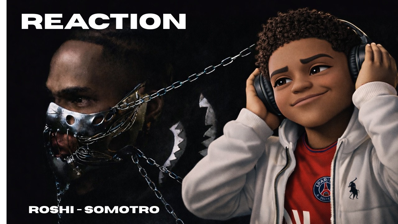 REACTION - Roshi - SOMOTRO