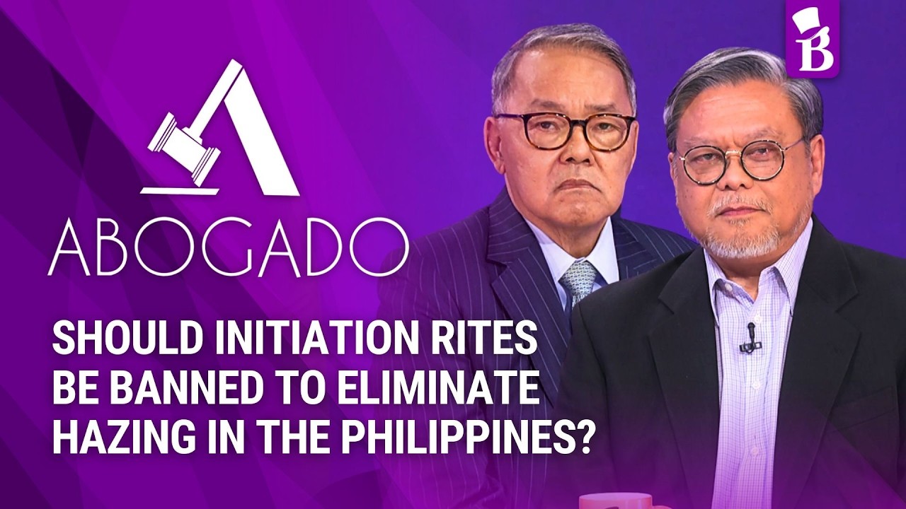 ABOGADO: Should Initiation Rites Be Banned to Eliminate Hazing in the Philippines?