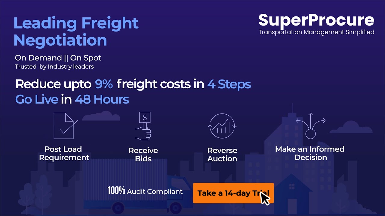 Reduce upto 9% freight cost with SuperProcure digital on Spot Booking Solution. Book a trial Today.