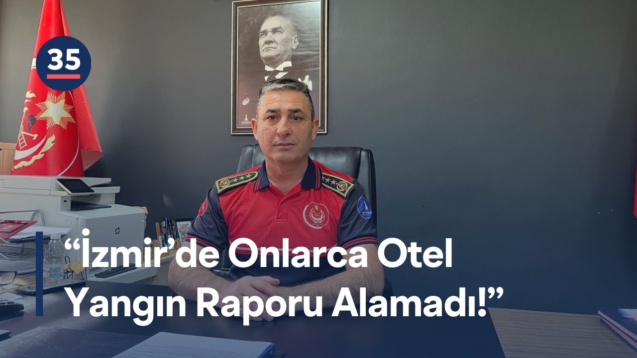 İzmir İtfaiye Daire Başkanı Yaşar Korkmaz: 