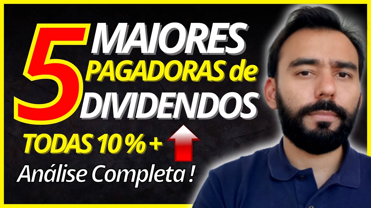 DIVIDENDOS 2021 [atualizado] - 5 MELHORES A&Ccedil;&Otilde;ES PAGADORAS DE DIVIDENDOS 2021 ! + 10% em Dividendos !