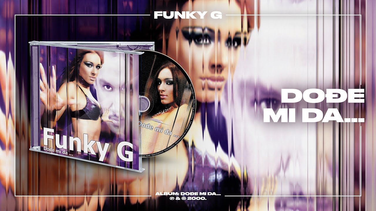Funky G - Dođe mi da… (Official Audio)