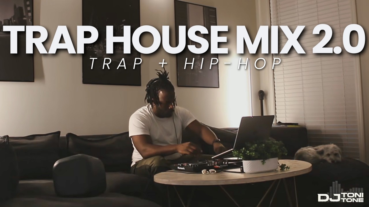 Trap House Mix 2.0 | Trap & Hip-Hop Playlist | DJ Toni Tone