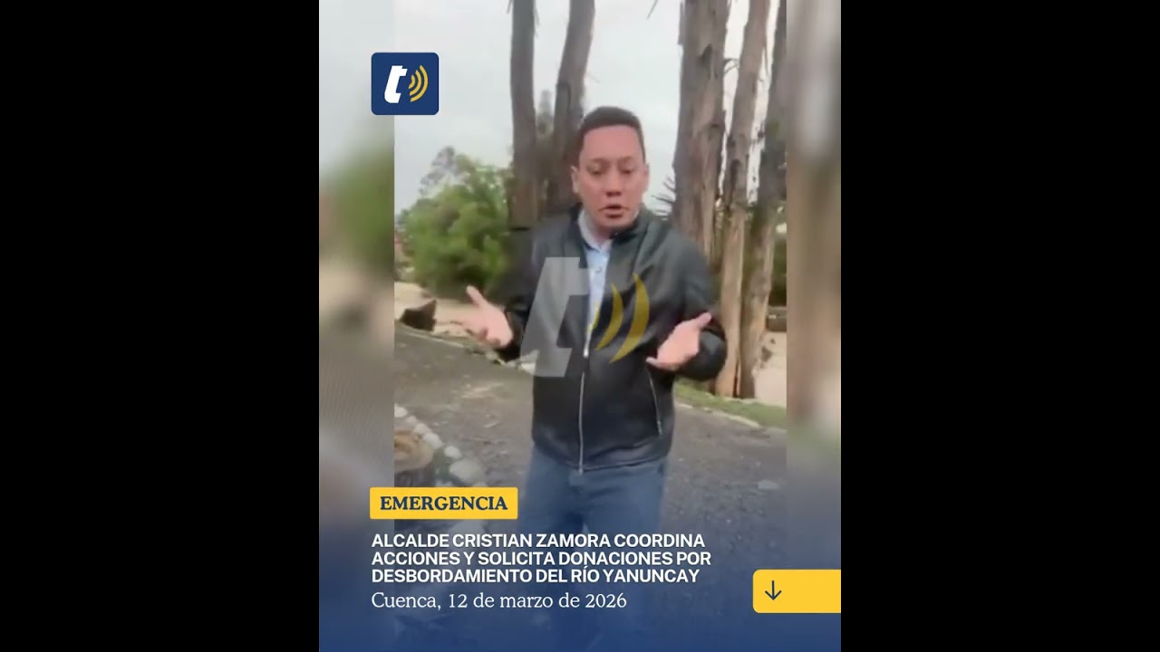 Alcalde Cristian Zamora coordina acciones y solicita donaciones por desbordamiento del río Yanuncay