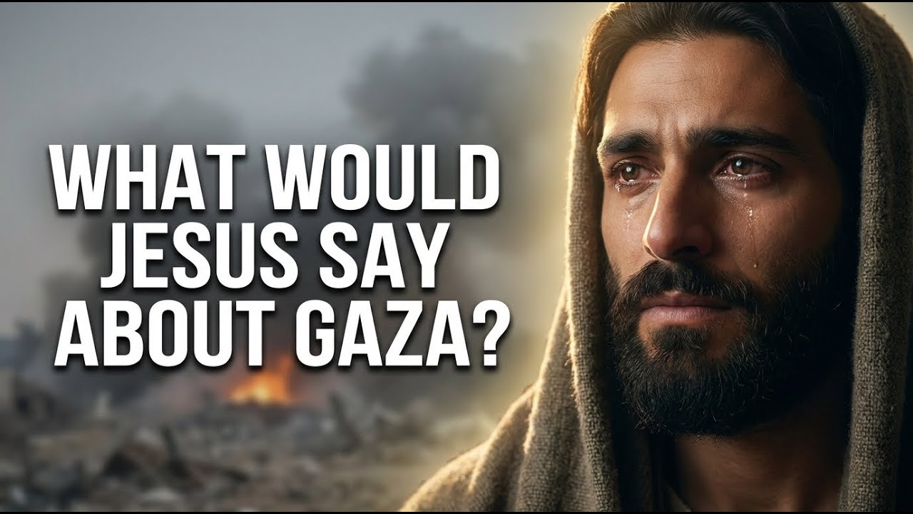 As Christians, Are We Missing What Jesus Would Really Say About Gaza?
