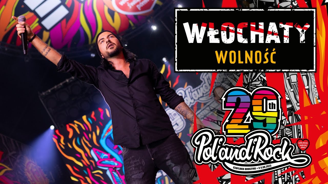 Włochaty – Wolność #polandrock2023