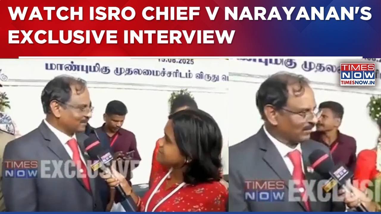 ISRO Chief V Narayanan Speaks On PM Modi's Speech, Space Station, Gaganyaan Mission & More-EXCLUSIVE