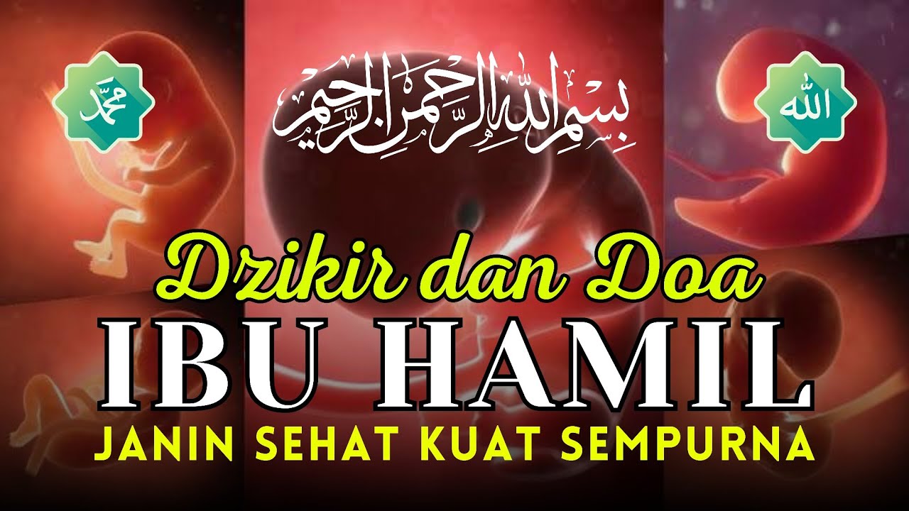 Dzikir Dan Doa IBU HAMIL Agar Bayi Sehat Sempurna dan Mudah Melahirkan - PIPIN HERLINA