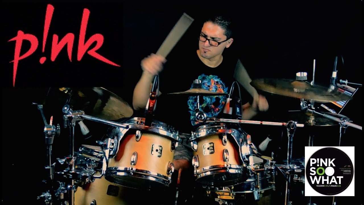 Pink - So What - Drum Cover by Leandro Caldeira