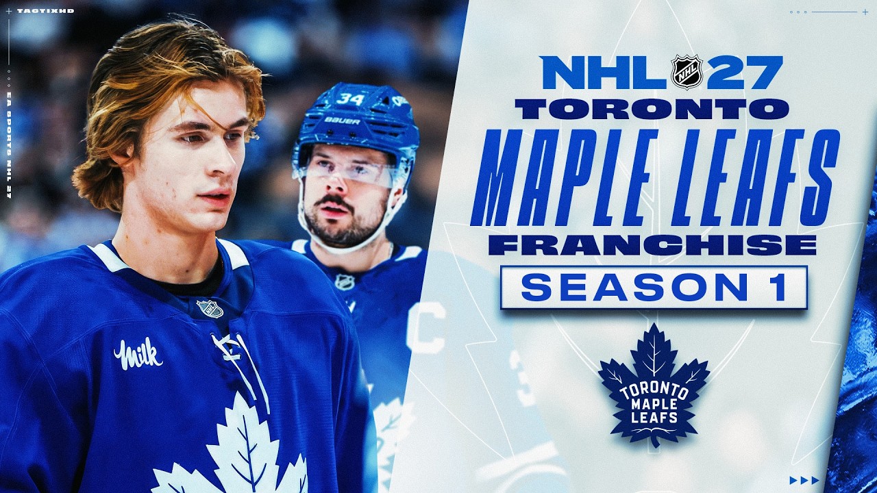 NHL 27: РЕЖИМ ФРАНШИЗЫ ЗА TORONTO MAPLE LEAFS &mdash; СЕЗОН 1