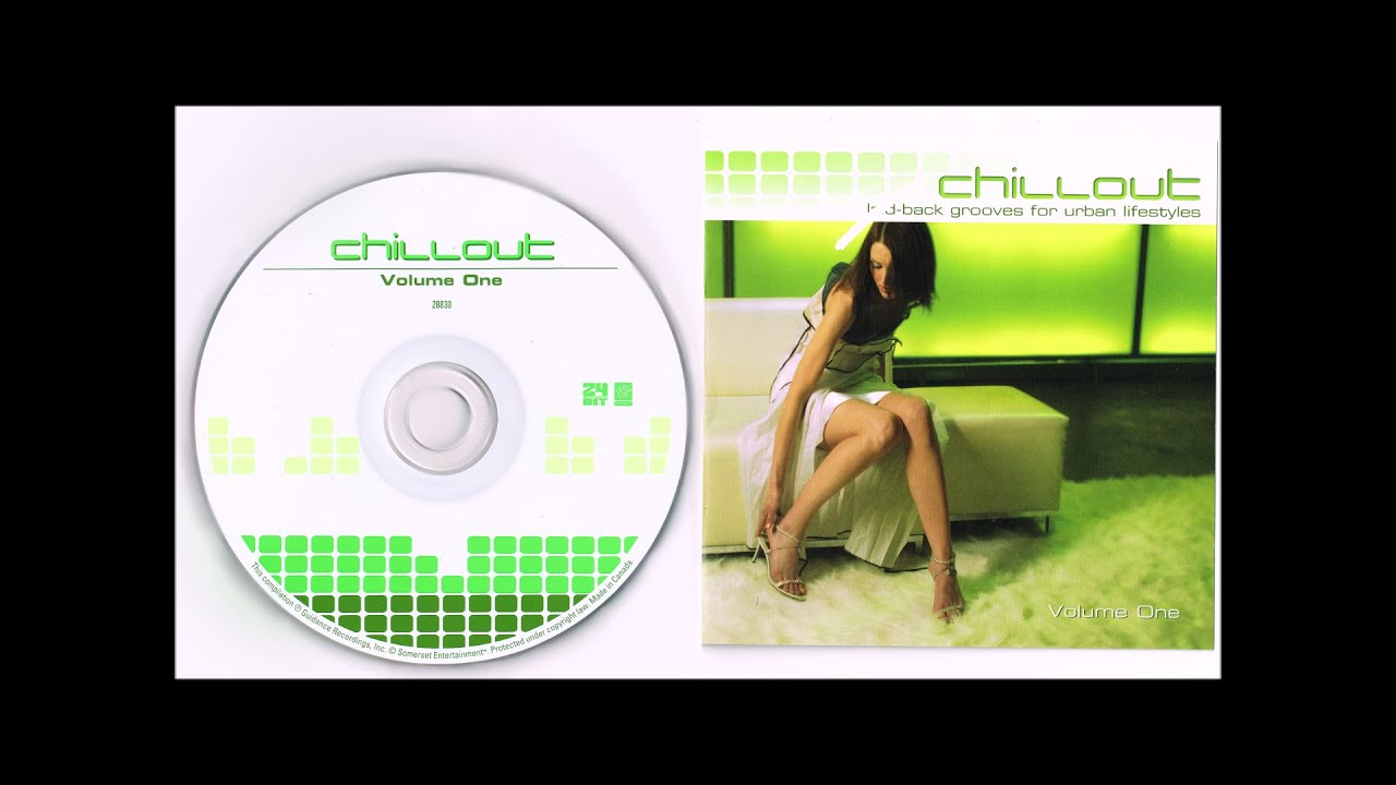 chillout: laid-back grooves for urban lifestyles (volume 1)