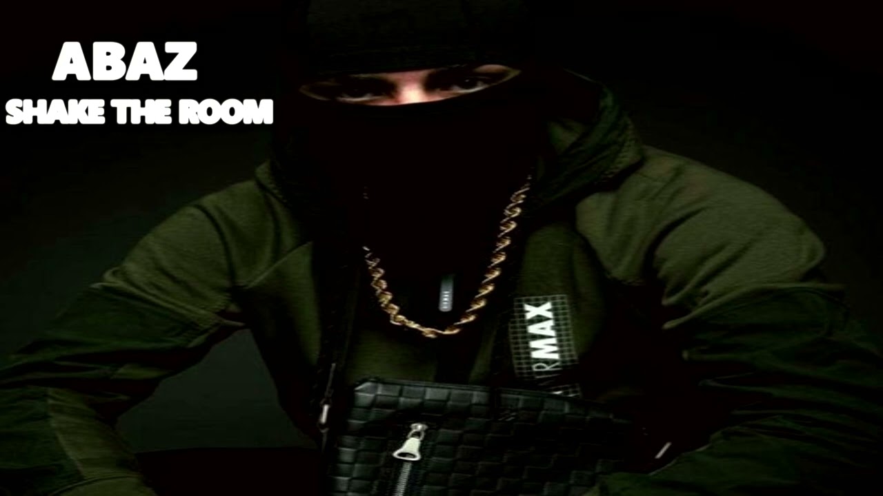 Abaz - Shake The Room (OSLÄPPT)