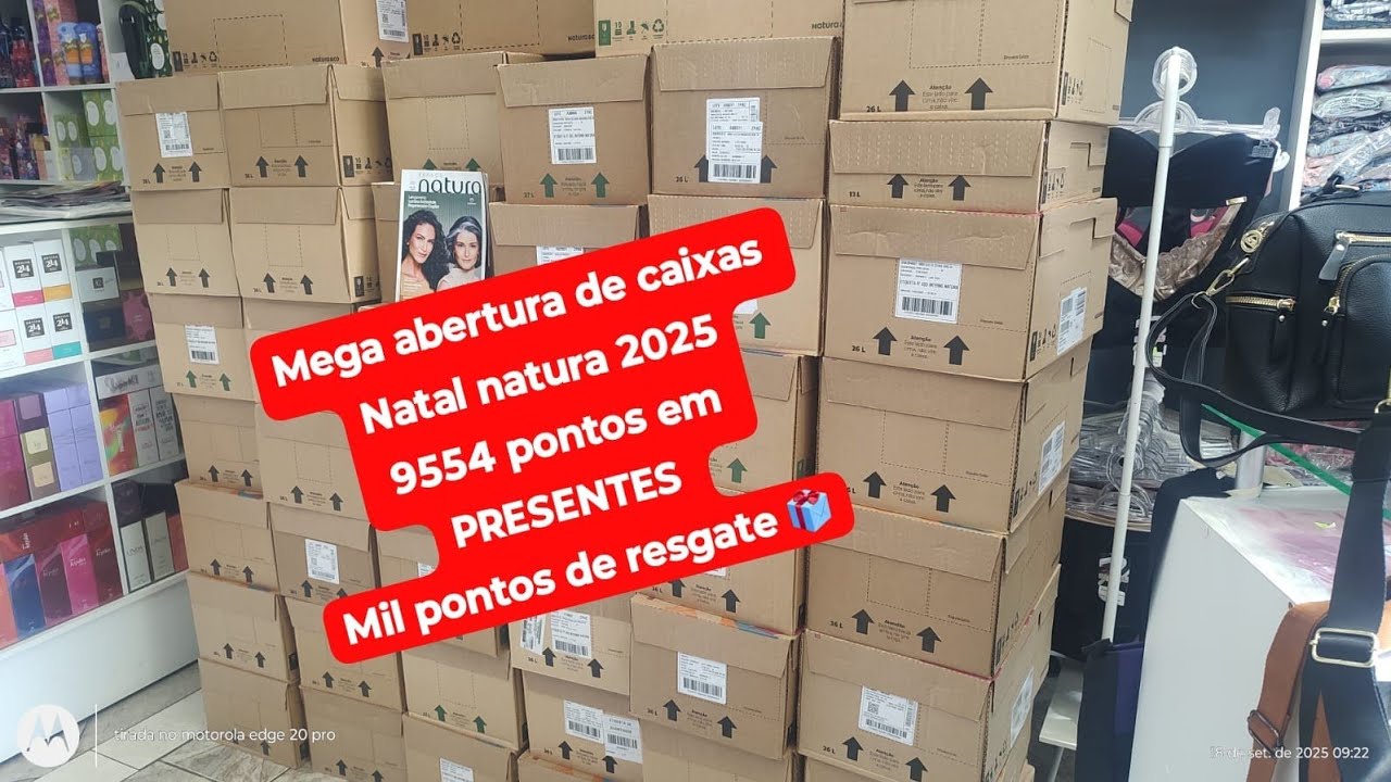 MEGA ABERTURA DE CAIXAS NATURA 9554 PONTOS EM PRESENTES NATAL 2025+ IMBATÍVEIS 😍 MIL PONTOS RESG