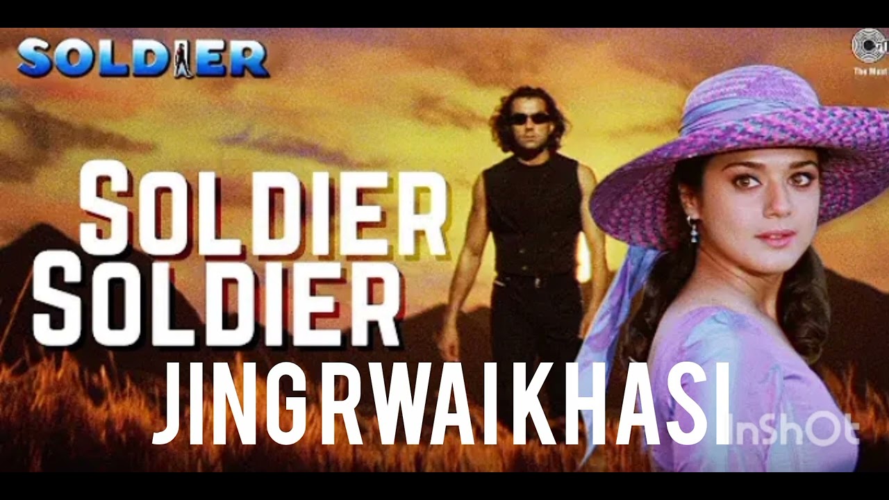 Soldier Soldier ( khasi song)