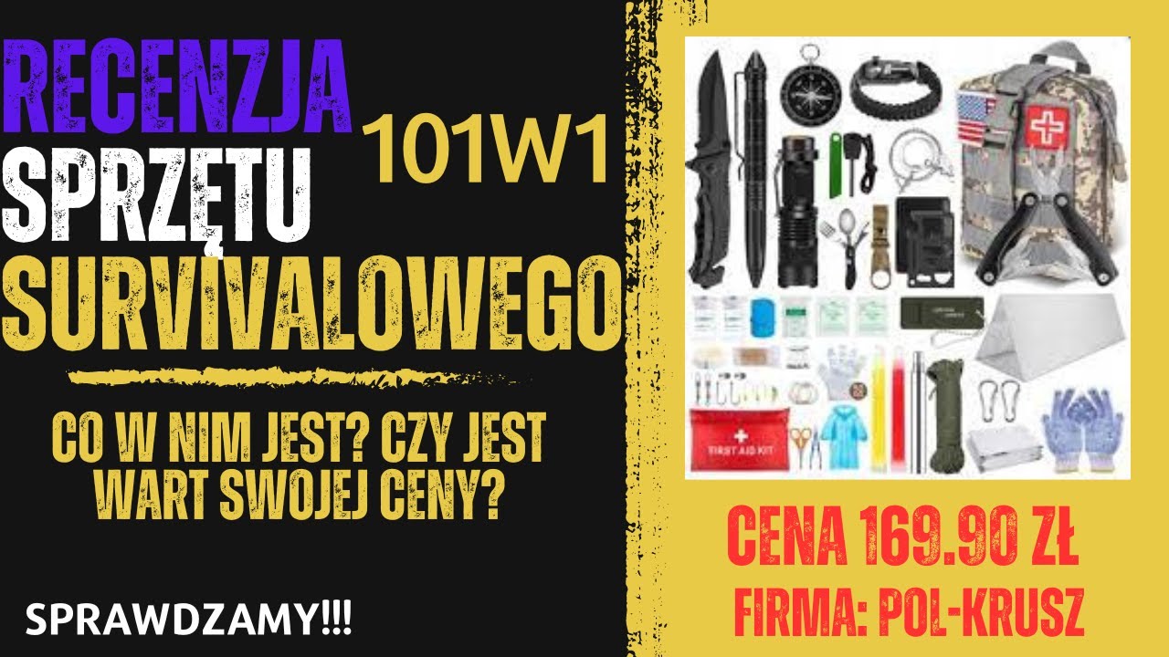 101w1 zestaw survivalowy co jest w środku??? czy wart swojej ceny ???sprawdzamy!!!