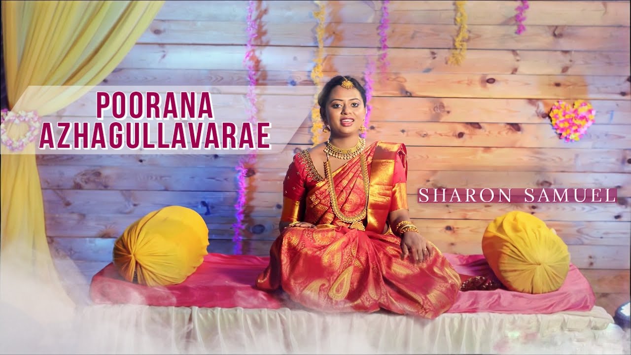 Poorana Azhagullavarae | Tamil Christian Song | Cover | Sharon Samuel | Samuel Benjamin