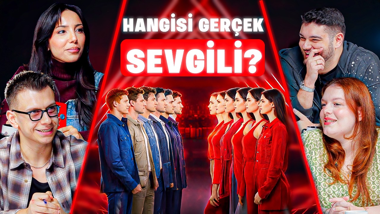 HANGİSİ GER&Ccedil;EK SEVGİLİ?? (B&Ouml;L&Uuml;M 3) ft. @havvahf