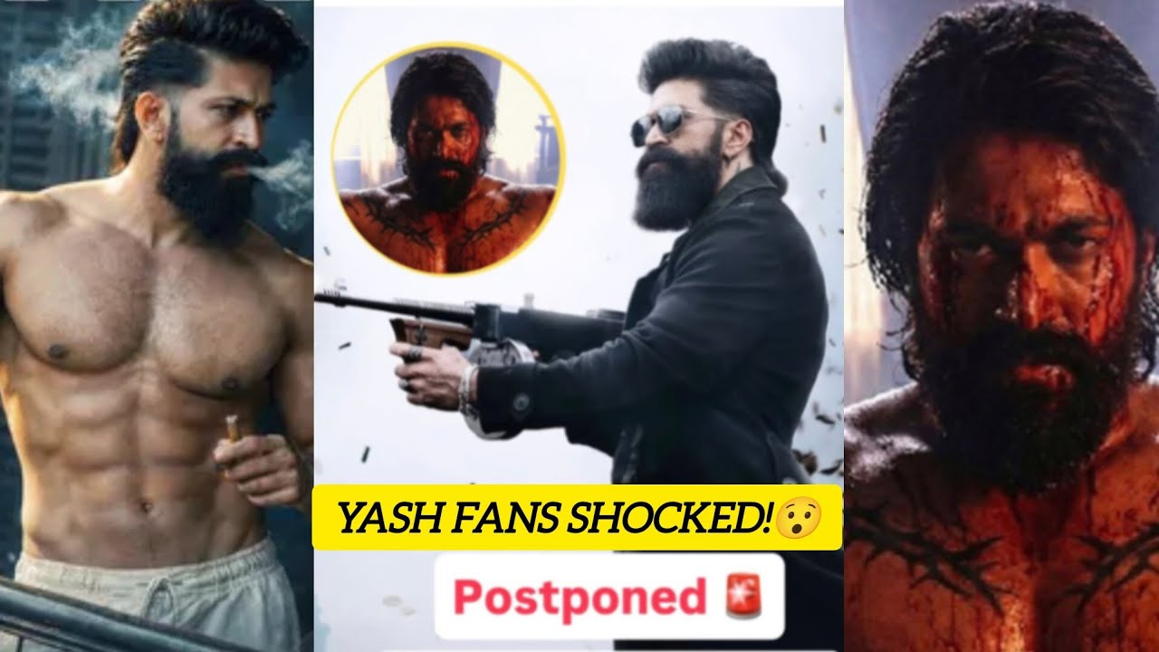 Rocking Star Yash Toxic Postponed! New Release Date 4 June 2026