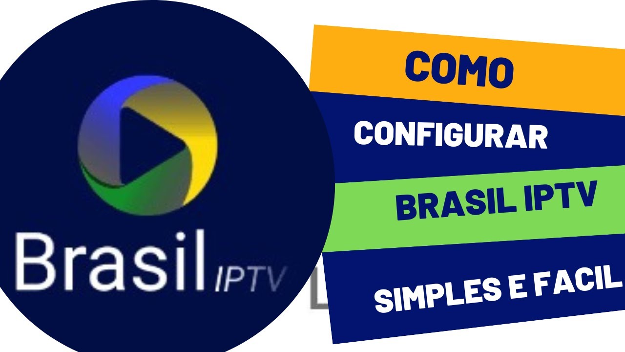 Como configurar o Brasil IPTV( 100% ATUALIZADO)