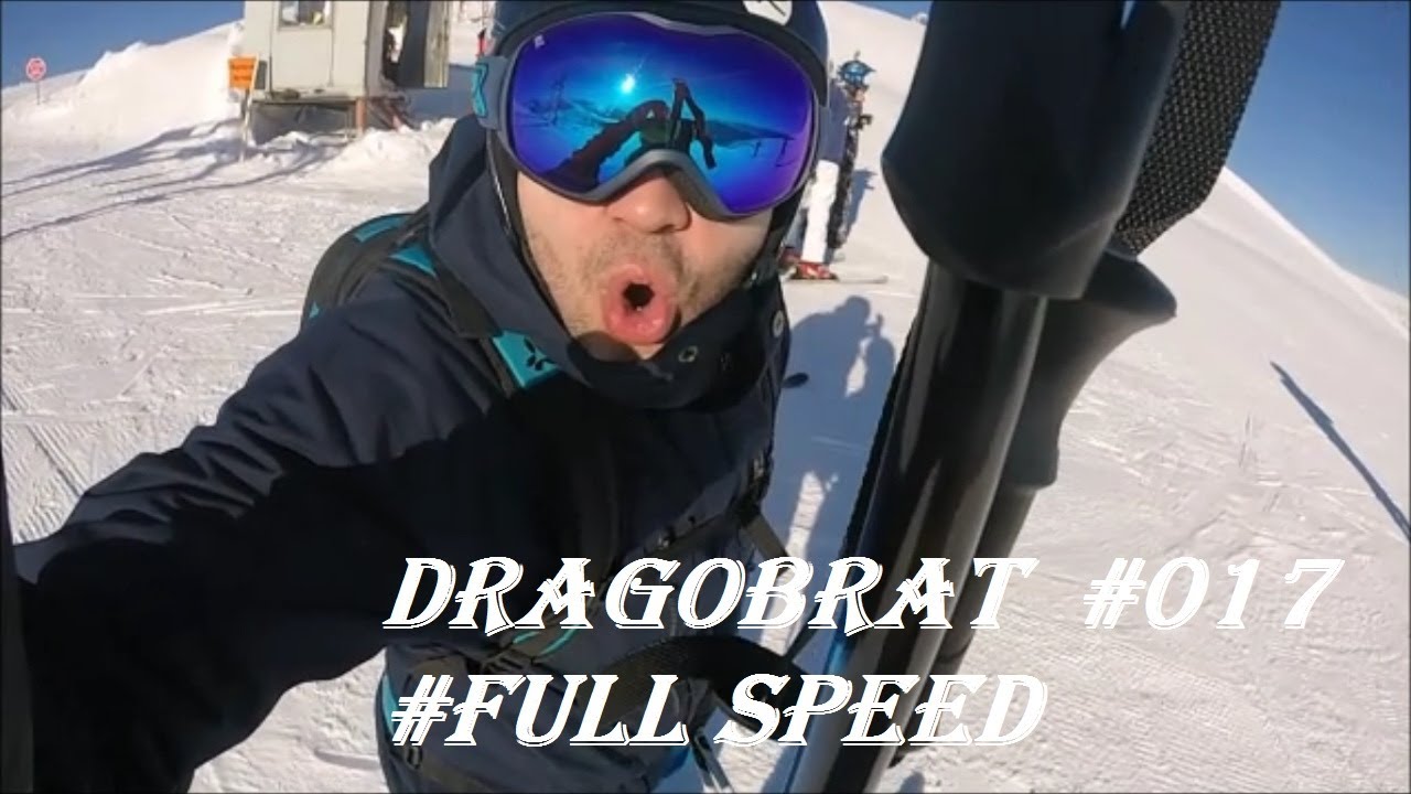 Dragobrat  #017 #FULL SPEED