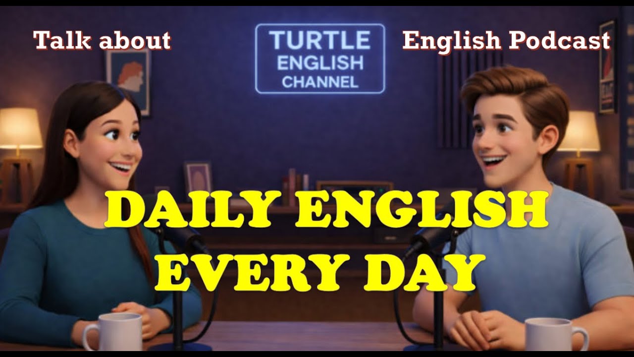 Daily English for Beginners | Easy Everyday English Conversation Podcast