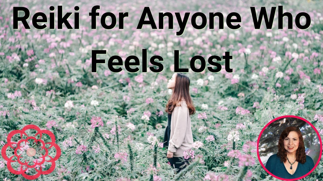 Reiki for Anyone Who Feels Lost 💮