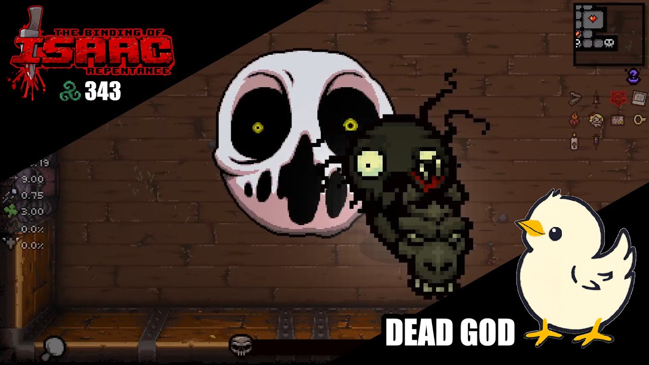 The Binding of Isaac E342 : Dead god