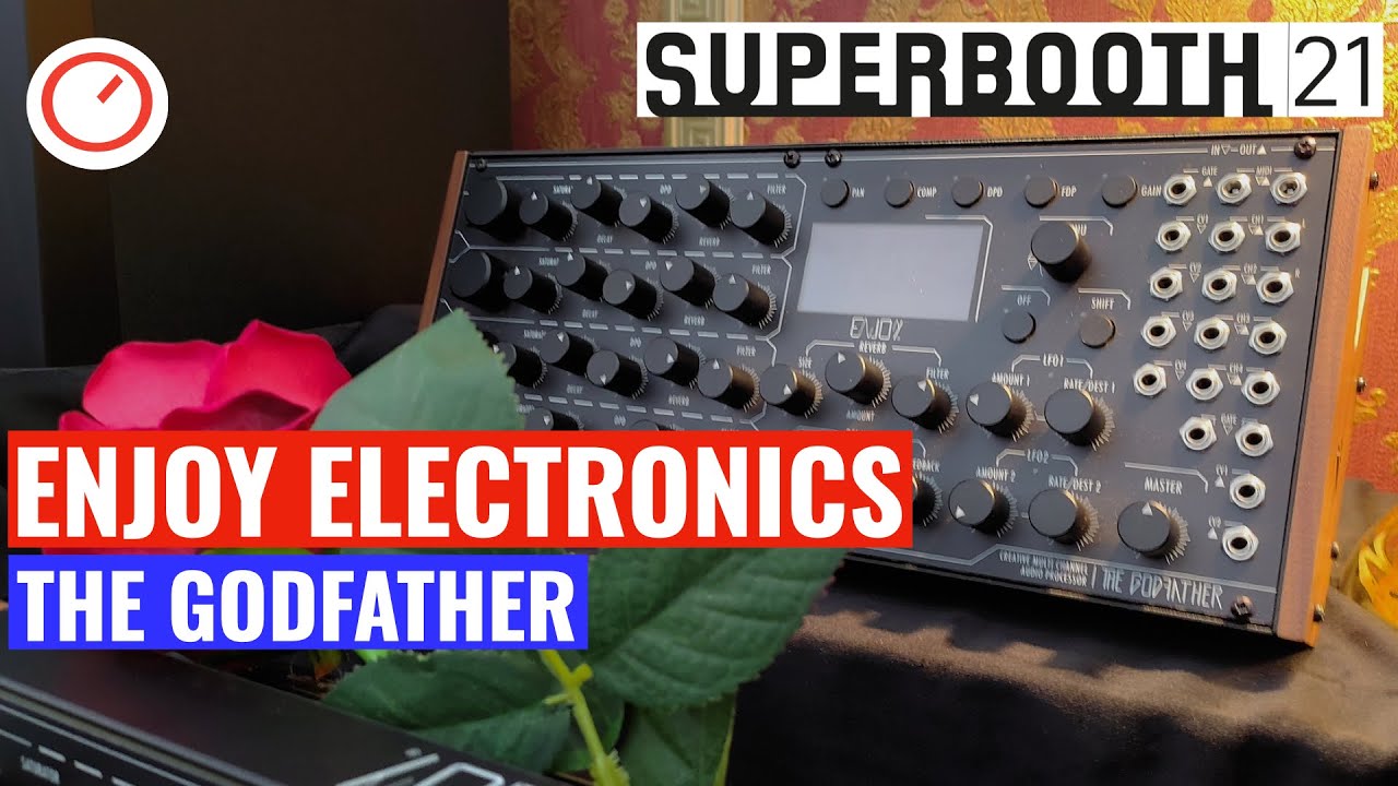 Superbooth 2021: Enjoy Electronics The Godfather, semi-modular Multi-FX processor