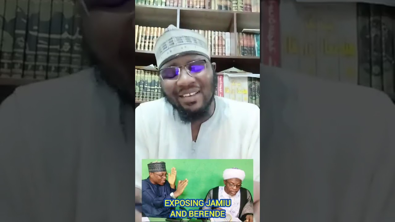 EXPOSING THE TRICKS OF ABDUL LLAHI BERENDE IN HIS IGNORANT MEETING WITH JAMIU ADEGUNWA