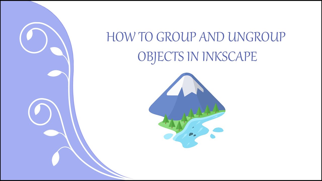 How to Group and Ungroup Objects in Inkscape