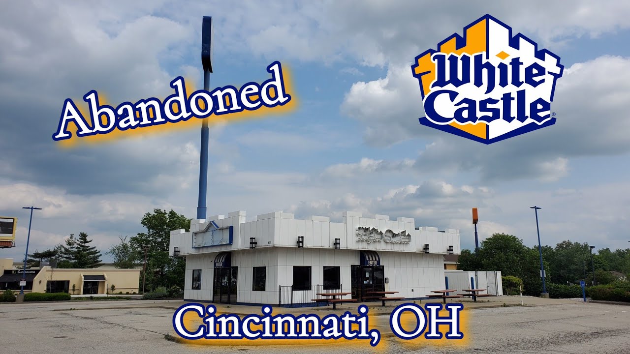 Abandoned White Castle - Cincinnati, OH