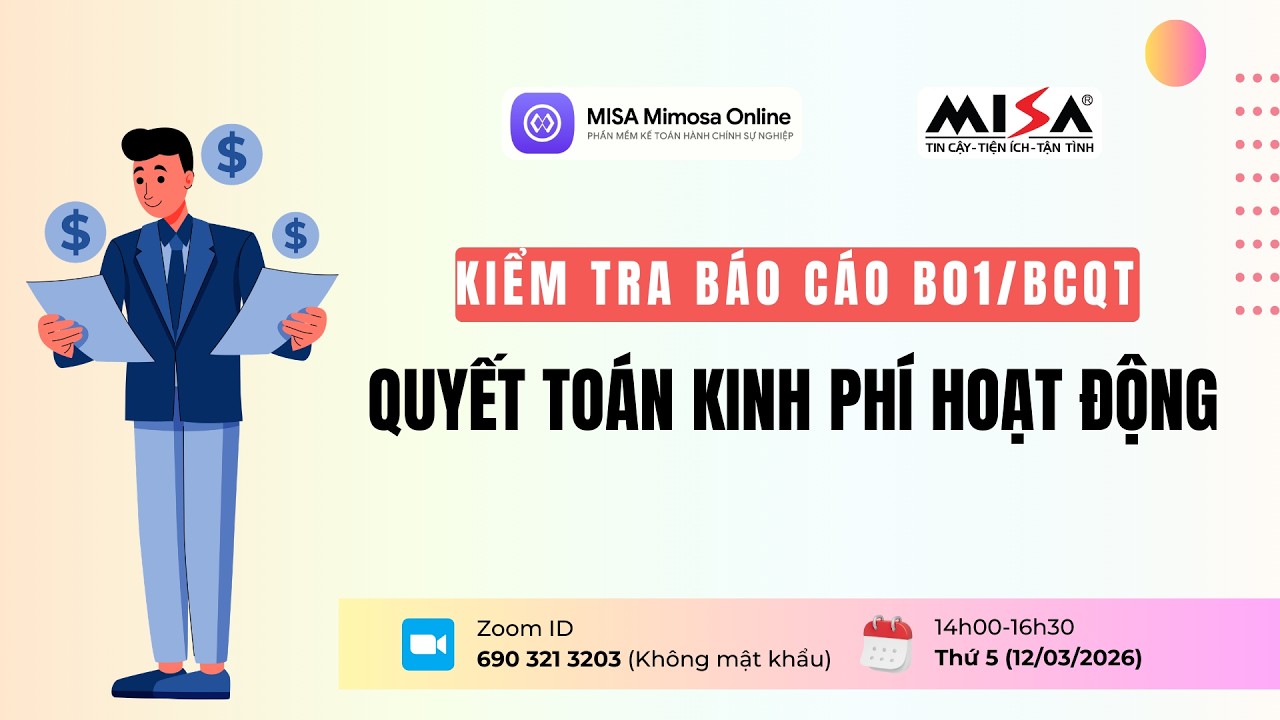 Chiều 12/03 | KIỂM TRA BÁO CÁO B01/BCQT: BÁO CÁO QUYẾT TOÁN KINH PHÍ HOẠT ĐỘNG
