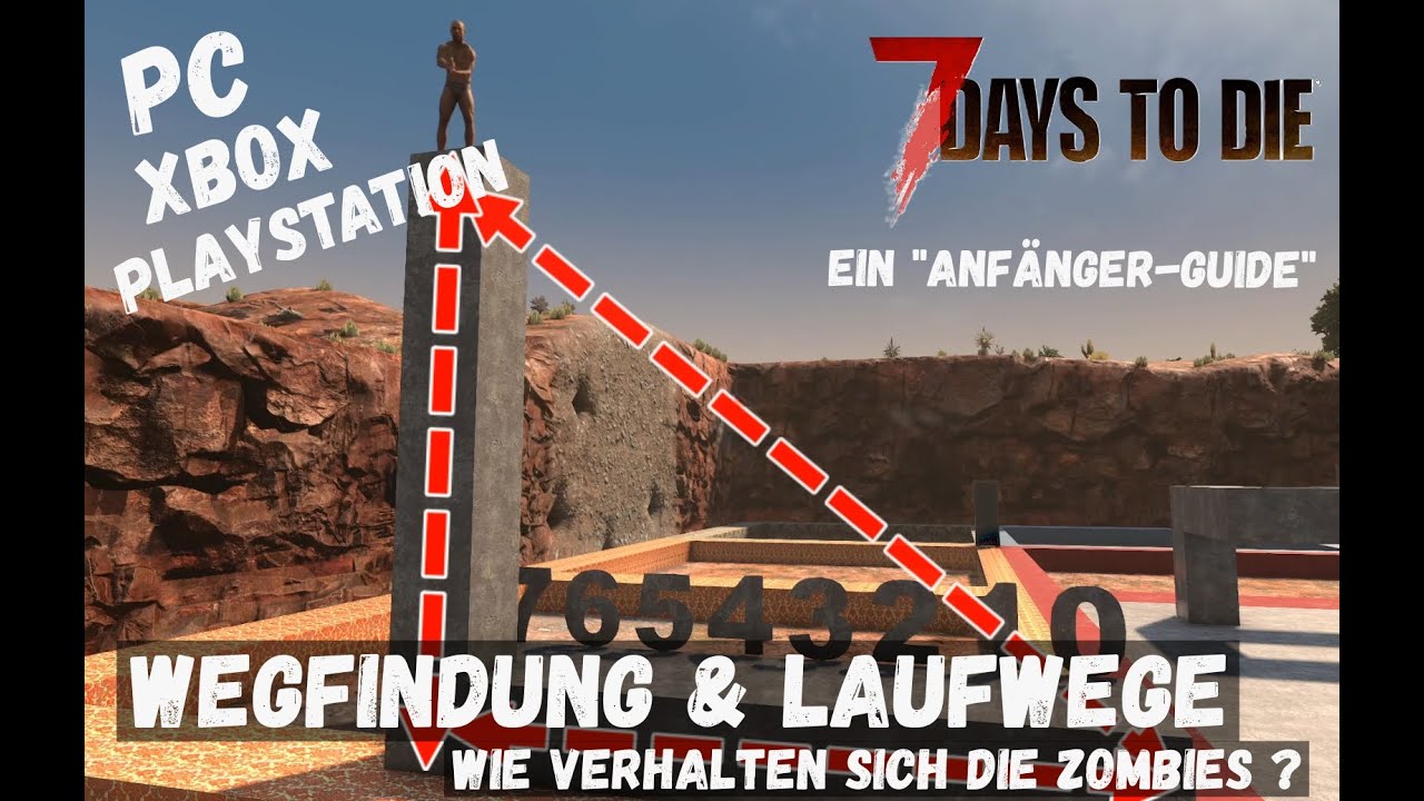 7 Days To Die Guide | Wegfindung & Laufwege der Zombies | PS5 | XBox | PC | Tutorial Hilfe, No Cheat
