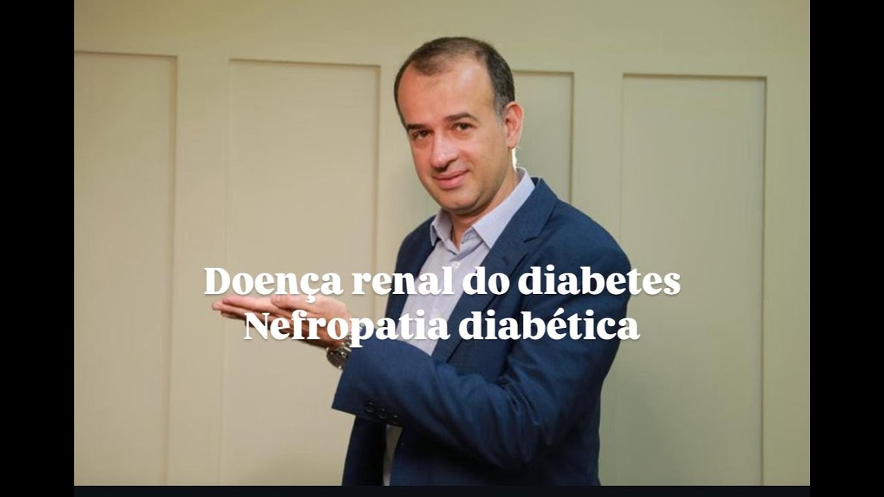 Doença renal do diabetes / nefropatia diabética