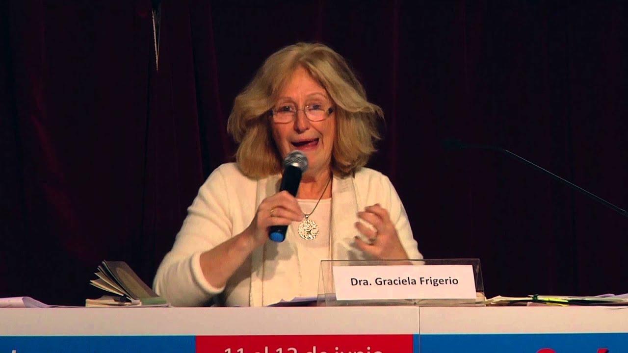 Dra. Graciela Frigerio - Congreso Sociedades Complejas junio 2015