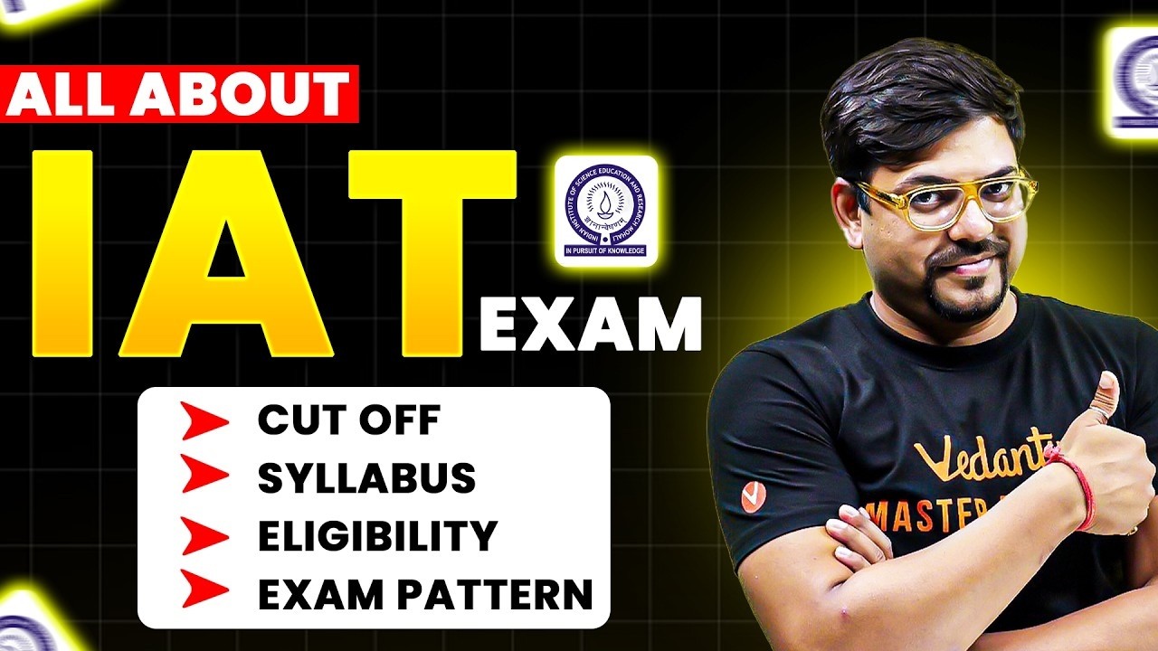 All About IAT 2026🔥| Fees, Eligibility, Syllabus, Pattern | IISc Bangalore and IISERs | Harsh Sir