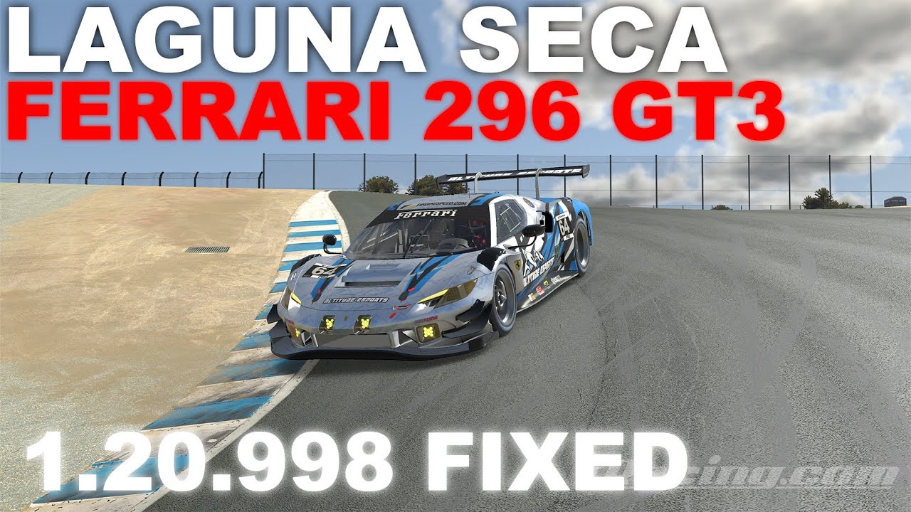 iRacing Ferrari 296 GT3 Laguna Seca (ИСПРАВЛЕНО) | Руководство по трассе + Hotlap