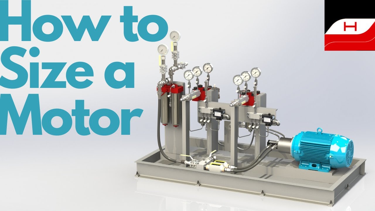 How to Size a Motor for a Hydraulic Pump Drive