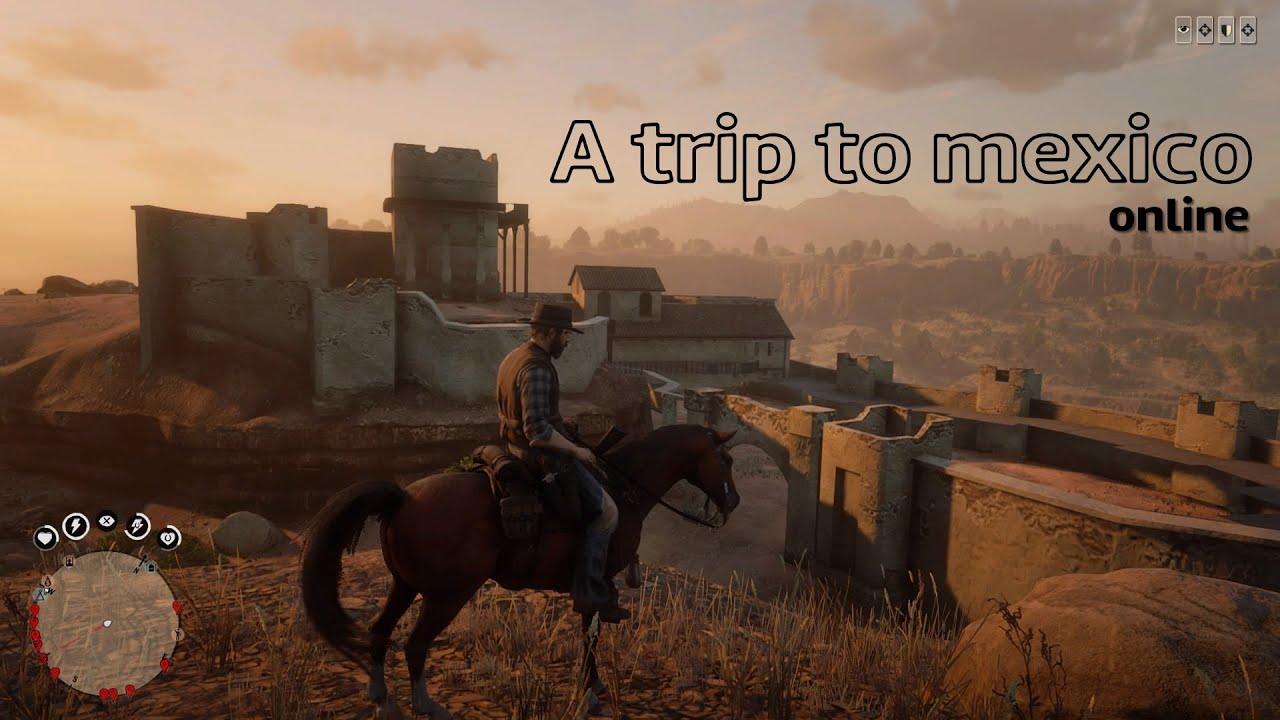 A trip to Mexico, RDR2 Online.