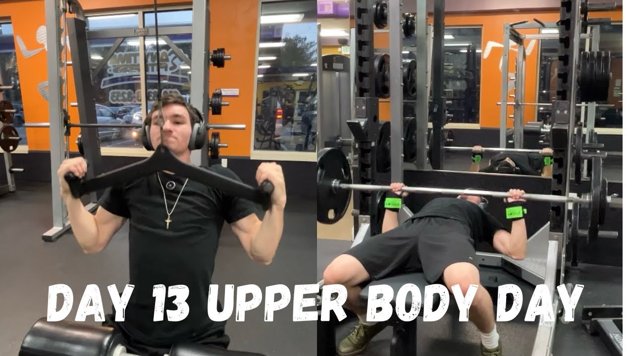 DAY 13: UPPER BODY DAY