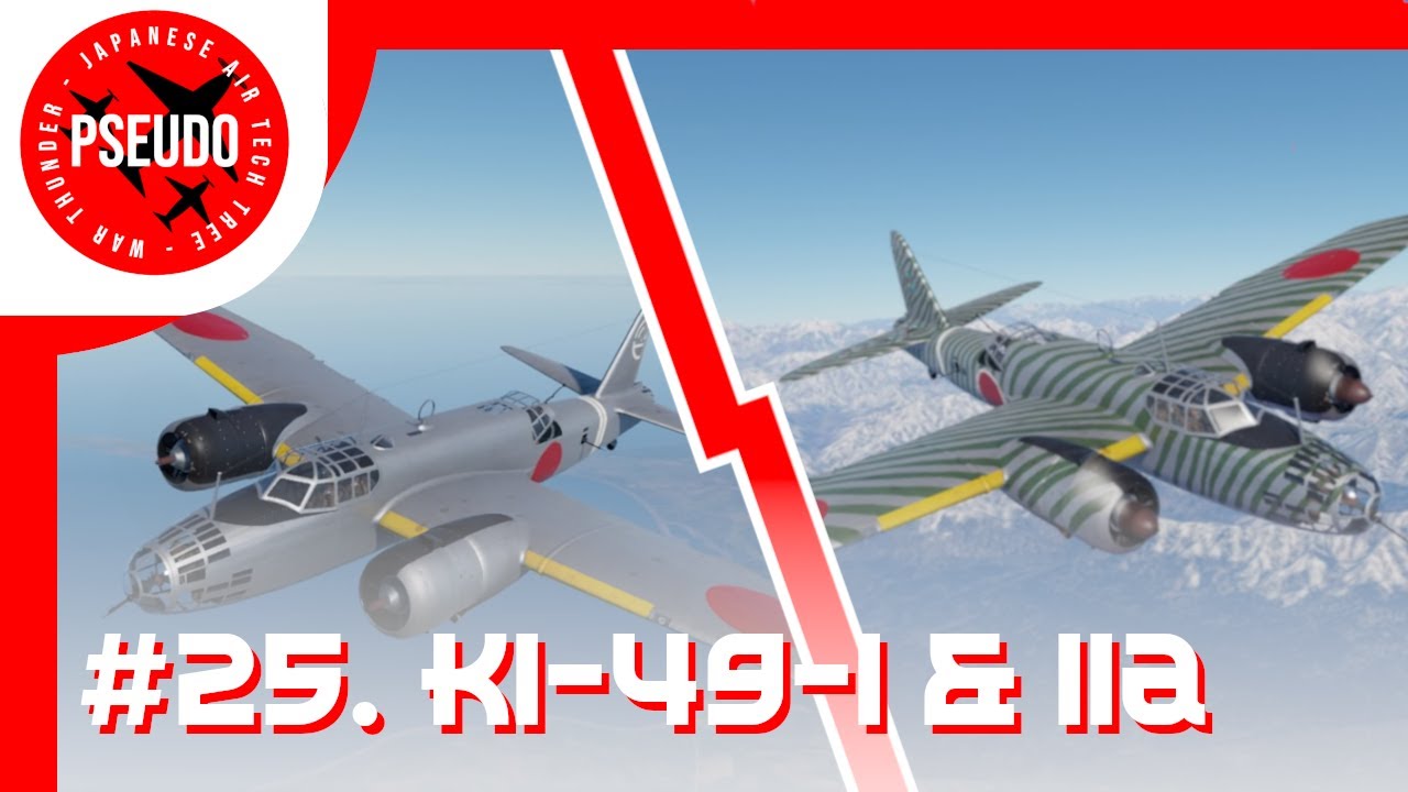 Pseudo's WT Japan Guides | Ki-49-I & IIa