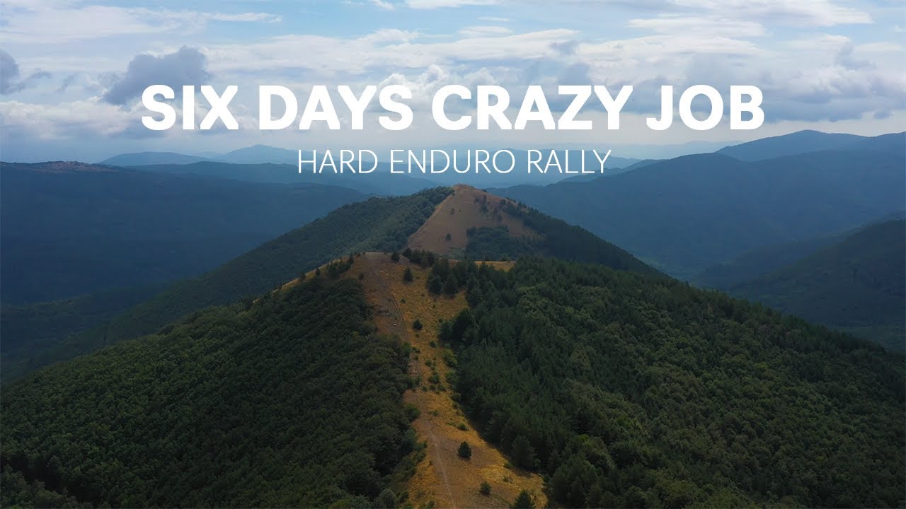 Six Days Crazy Job I Most FUN Hard Enduro RALLY In The World 😃🧭🏔️