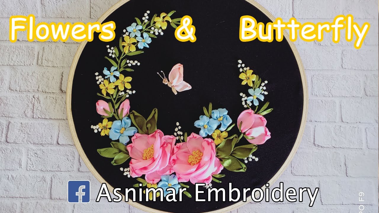 Ribbon Embroidery Design - Flowers & Butterfly